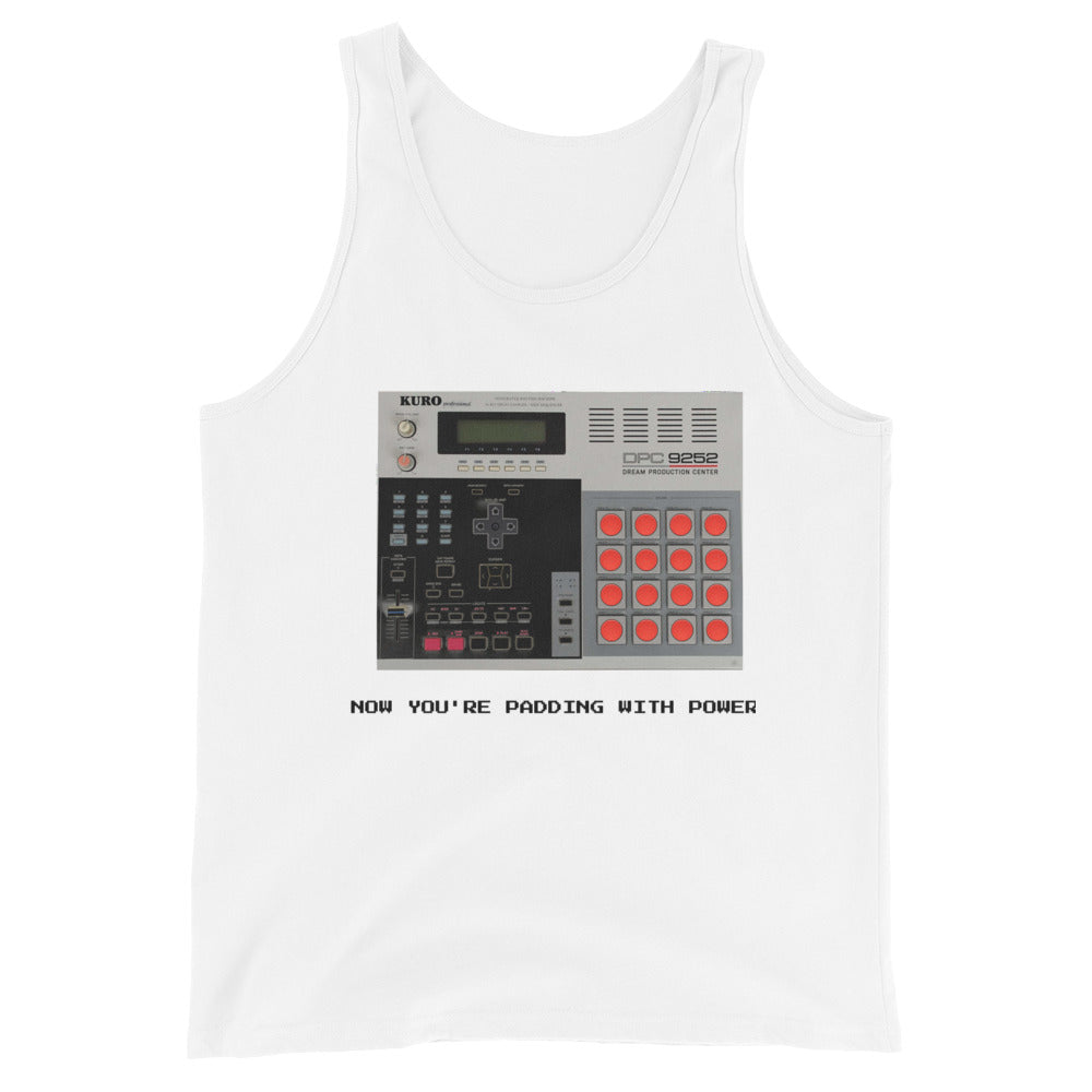 NOW YOU'RE PADDING WITH POWER MEN'S TANK TOP